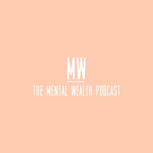 Mental Wealth