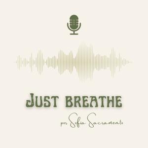 Just Breathe