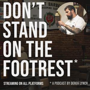 Don't Stand On The Footrest