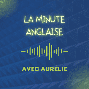 La Minute Anglaise - 2022