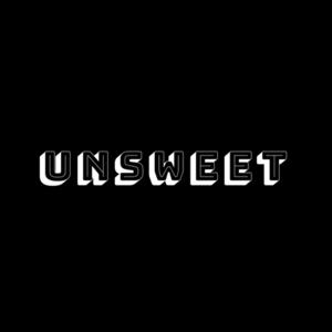 Unsweet