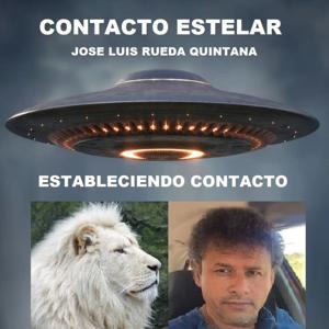 CONTACTO ESTELAR CON JOSE LUIS RUEDA