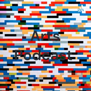 Arts Podcast