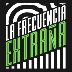 La Frecuencia Extraña