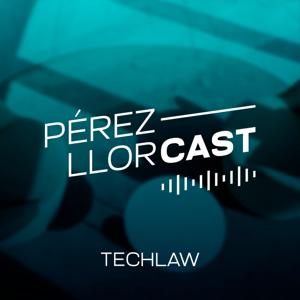 Pérez-Llorcast TechLaw