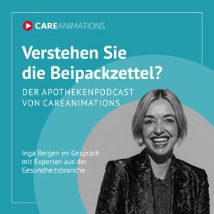 Verstehen Sie die Beipackzettel? - der Apothekenpodcast von CAREANIMATIONS