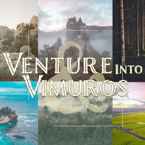 Venture into Vimuros