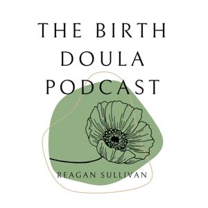 The Birth Doula Podcast