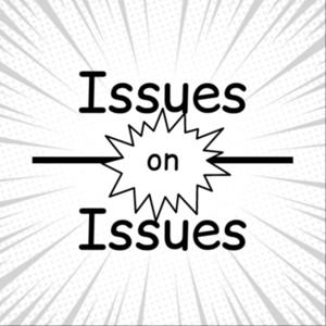 Issues On Issues