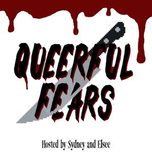 Queerful Fears