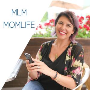 MLM Momlife