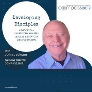 Developing Disciples with John Jackson