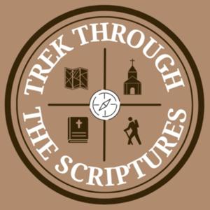 Trek Through the Scriptures