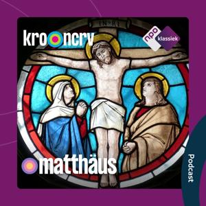 Matthäus by NPO Klassiek / KRO-NCRV