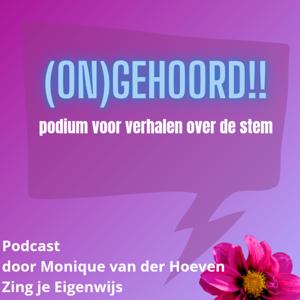 ONGEHOORD! Podium voor de stem