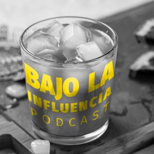 Bajo la Influencia