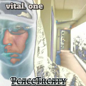 Vital. One. +++  Peacetreaty. +++