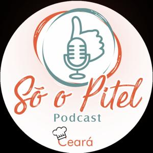 Só o Pitel Podcast