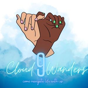 Cloud 9 Wanders