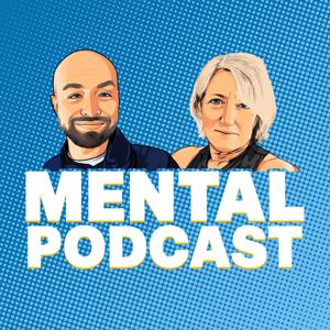 Mental Podcast