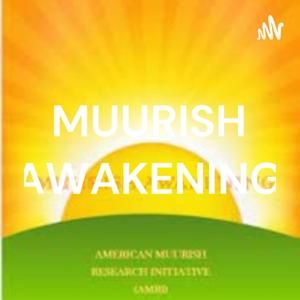 MUURISH AWAKENING