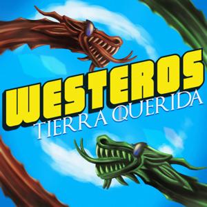 Westeros Tierra Querida by Westeros Tierra Querida