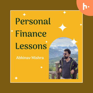 Personal Finance by Abhinav Mishra