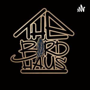 THE BiRD HAUS