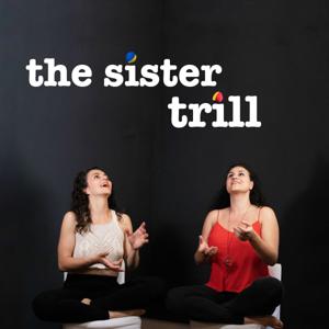 the sister trill