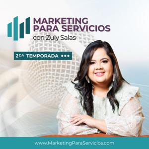 Marketing para Servicios con Zuly Salas