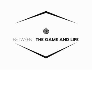 Between the Game and Life