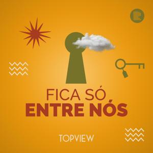 Fica Só Entre Nós