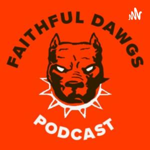 The Faithful Dawgs Podcast