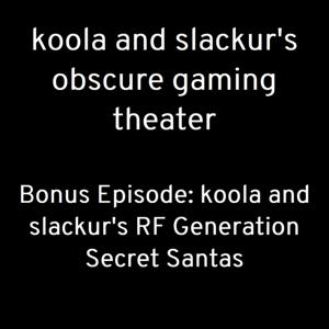 koola and slackur's obscure gaming theater
