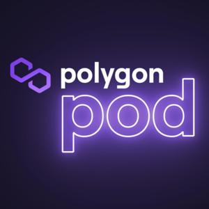 Polygon Pod