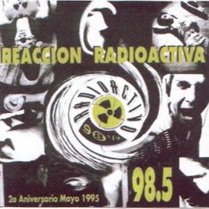 Segundo Aniversario REACCIÓN RADIOACTIVA