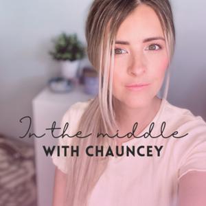 In The Middle with Chauncey
