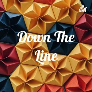 Down The Line