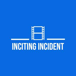 Inciting Incident