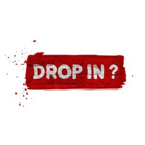 DROP IN ?