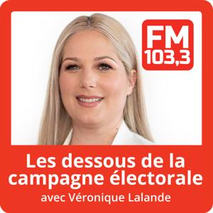 Les dessous de la campagne électorale avec Véronique Lalande