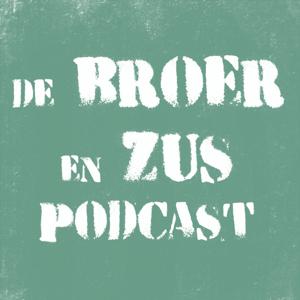 De Broer en Zus Podcast