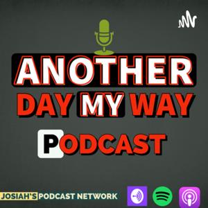 Another Day My Way Podcast