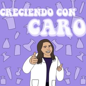 Creciendo Con Caro