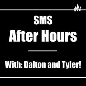 SMS: After Hours