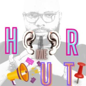Hear Me Out! 📌