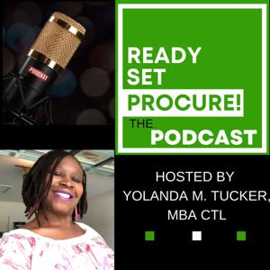 Ready, Set, Procure! The Podcast