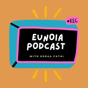 Eunoia Podcast