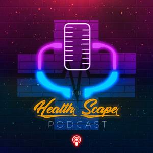 Health Scape podcast
