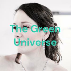 The Green Universe